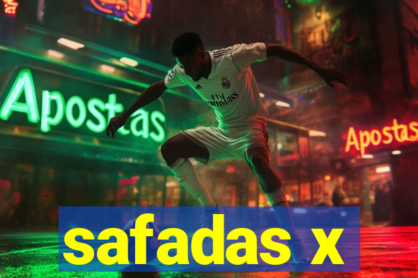 safadas x